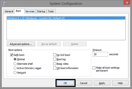 Run Your PC in Safe Mode - Click ok for boot