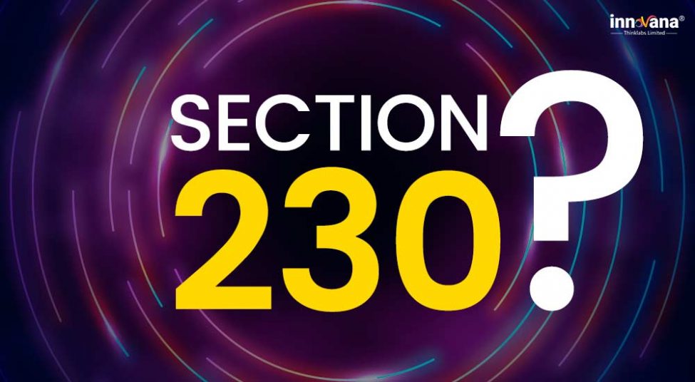 Section 230: The Famous Online Speech Law