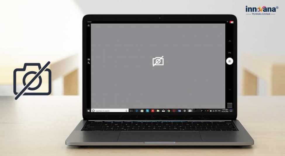 Windows 10 Camera is Not Working- Here’re the Sure-Shot Fixes
