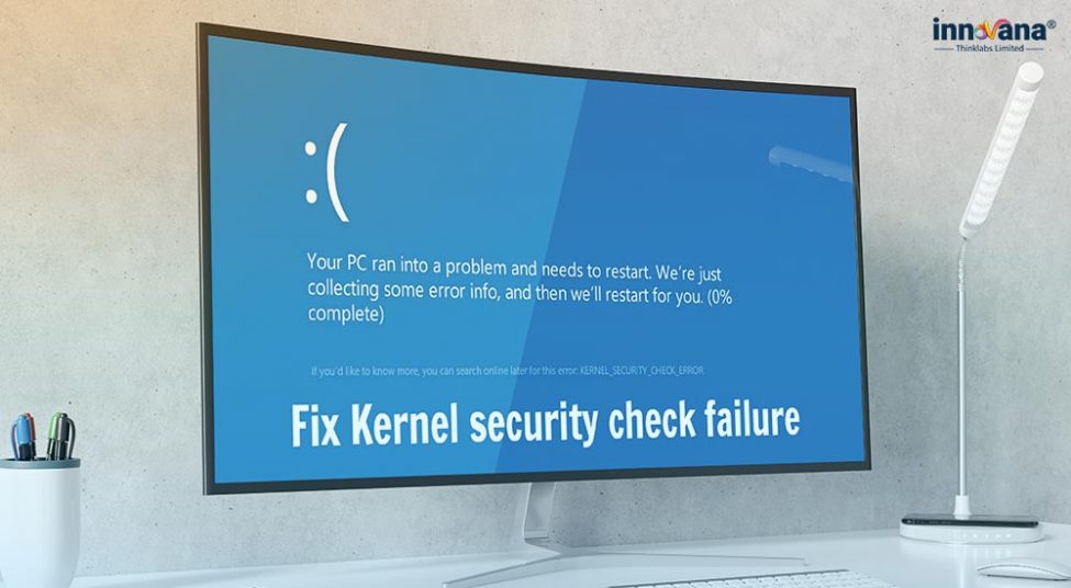 7 Sure-Shot Fixes for Kernel Security Check Failure Windows 10