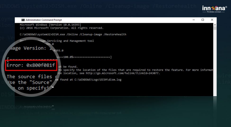 How to Fix DISM 0x800f081f Error in Windows 10