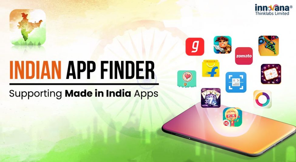 Innovana Thinklabs Launches Indian App Finder to Support Made in India Apps