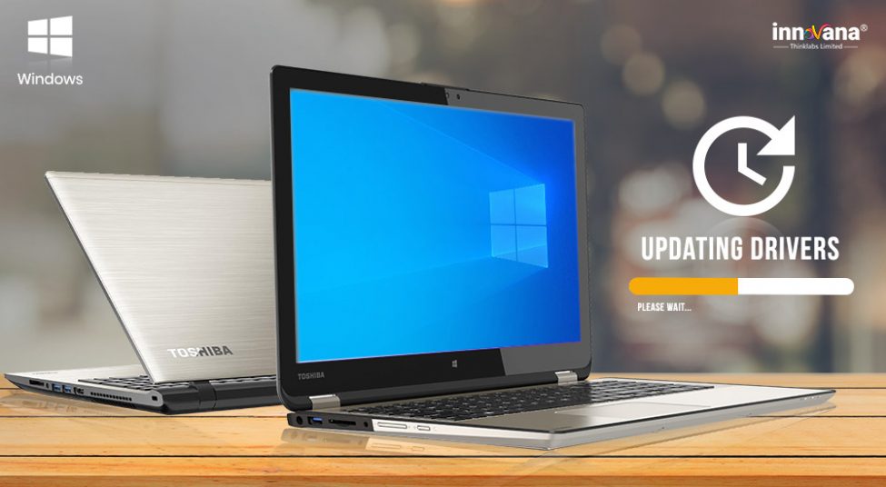 Download Toshiba Drivers Windows 10 | Install & Update Toshiba Drivers