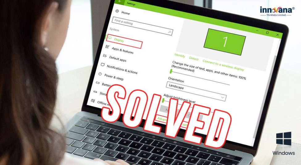 Windows 10 Can’t Change Resolution [SOLVED]