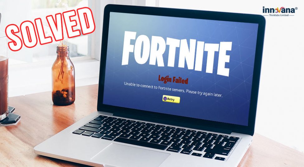 13 Best Solutions to Fix Unable to Connect to Fortnite Servers [100% Working]