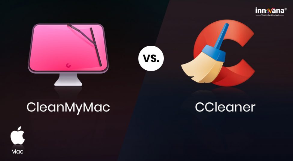 CleanMyMac VS. CCleaner –Which Is the Best Mac Optimizer?
