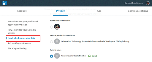 Make Changes in Account Settings- chnage the privacy mode to anonyms