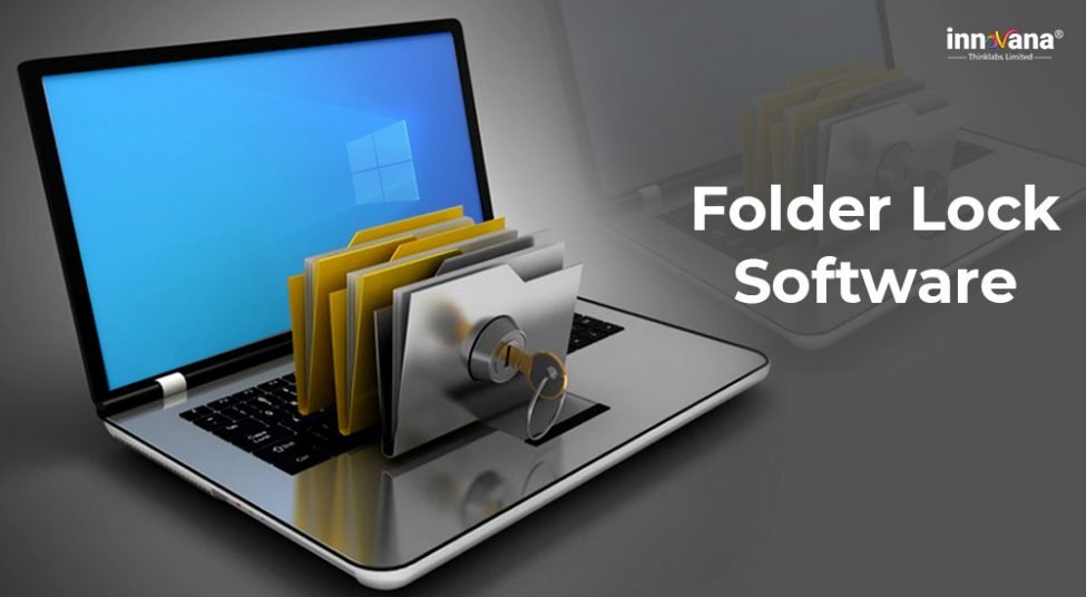 10 Best Folder Locking Software for Windows 10