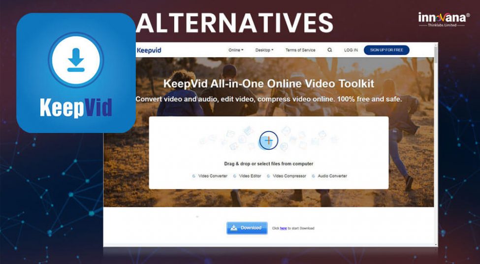 10 Best Free Keepvid Alternatives of 2021 (Windows/Mac/Android/iOS)