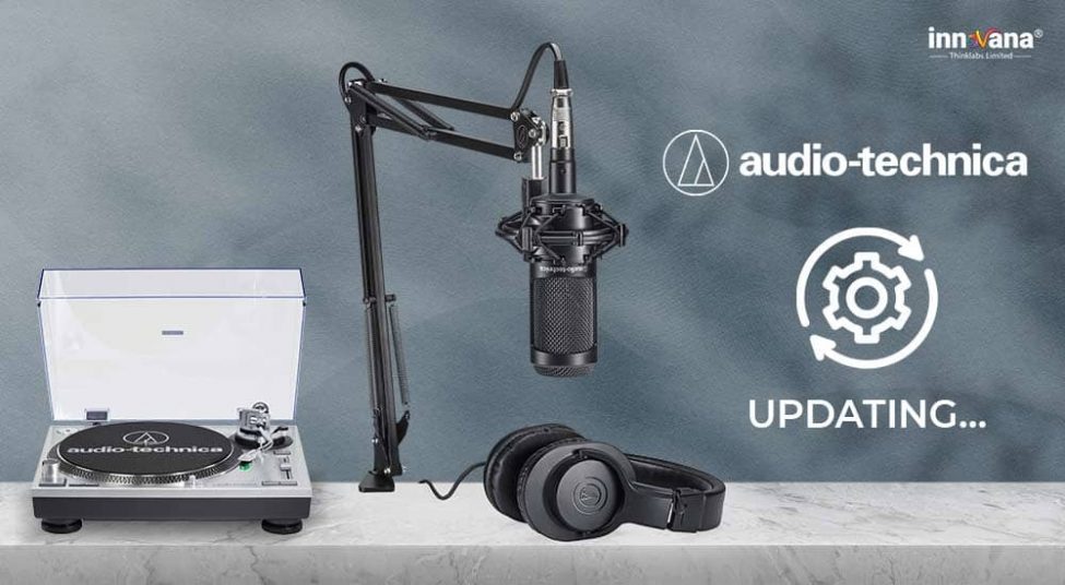 How to Download, Update and Install Audio Technica Drivers [2021 Update]