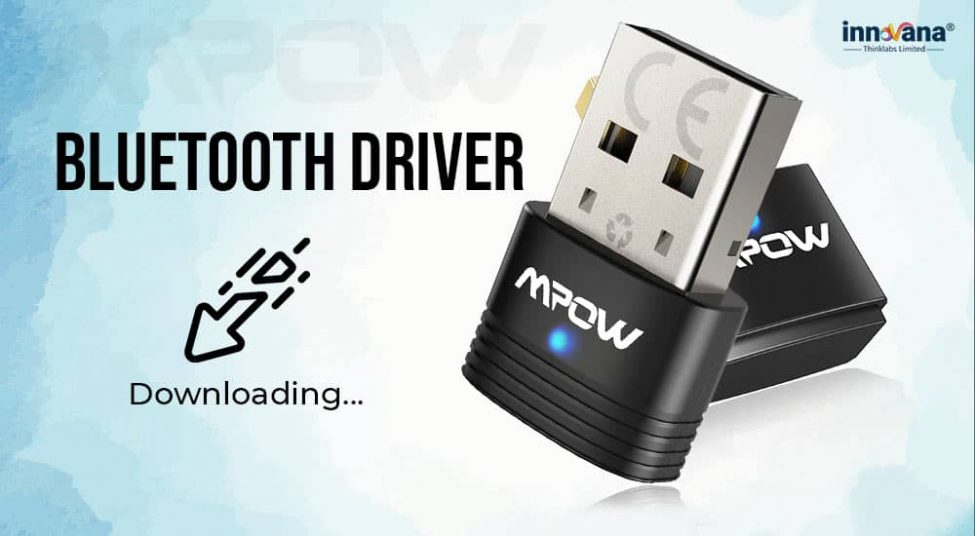 How to Download and Update MPOW Bluetooth Driver on Windows 10