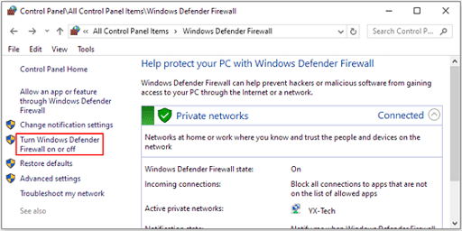 Disable the antivirus- Turn windows defender firewall on or pff