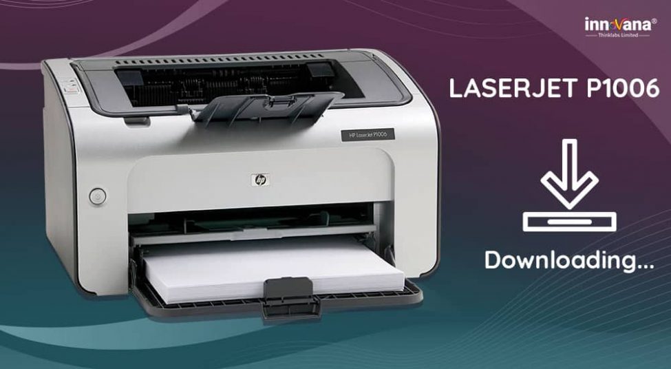 download hp laserjet p1006 printer driver