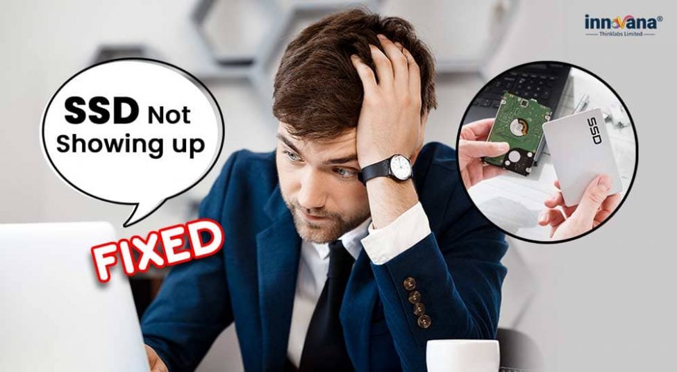 How to Fix SSD Not Showing up in Windows 10 {2022 Updated}