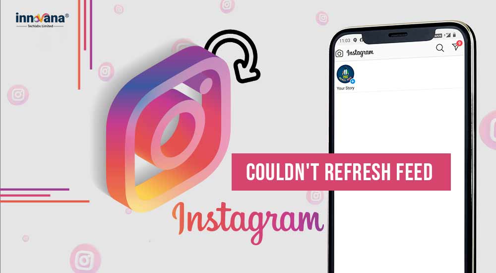 How to Fix Instagram Couldn't Refresh Feed Error