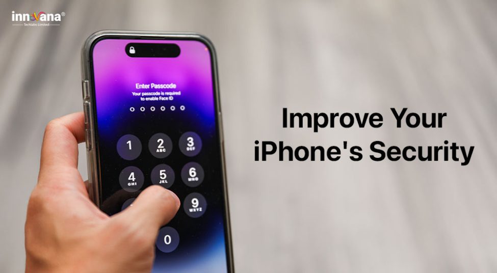 5 Ways to Improve Your iPhone’s Security